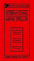 The International Menu Speller (Wiley Pocket Foodservice Library)