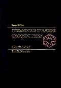 Fundamentals of Machine Component De 2ND Edition
