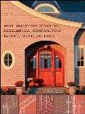 Best Practices Guide to Residential Construction: Materials, Finishes, and Details