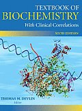 Textbook of Biochemistry With Clinical Correlations (6TH 06 - Old Edition)