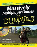 Massively Multiplayer Games for Dummies (For Dummies)
