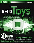 Rfid Toys: 11cool Projects for Home, Office and Entertainment (Extremetech) Cover