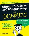 Microsoft SQL Server 2005 Programming for Dummies (For Dummies)
