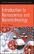 Wiley Survival Guides in Engineering and Science #6: Introduction to Nanoscience and Nanotechnology