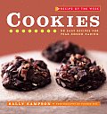 Cookies: 52 Easy Recipes for Year-Round Baking (Recipe of the Week)