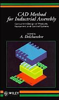 CAD Method for Industrial Assembly: Concurrent Design of Products, Equipment and Control Systems