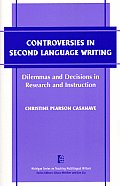 Controversies in Second Language Writing **ISBN: 9780472089796** (Dec 1, 2003)