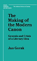 The Making of the Modern Canon: Genesis and Crisis of a Literary Idea (Ann Arbor Paperbacks) Cover