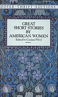 Great Short Stories by American Women