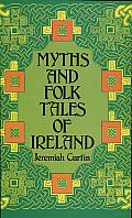 Myths and Folk Tales of Ireland