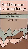 Fluvial Processes in Geomorphology