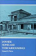 Japanese Homes and Their Surroundings