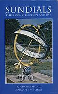 Sundials: Their Construction and Use
