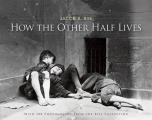 How the Other Half Lives Cover