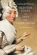 Old-Time Tools and Toys of Needlework Cover