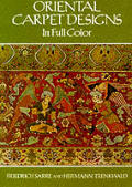 Oriental Carpet Designs in Full Color (Dover Pictorial Archives)