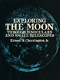 Exploring the Moon Through Binoculars and Small Telescopes