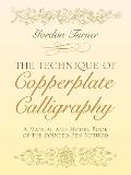 The Technique of Copperplate Calligraphy: A Manual and Model Book of the Pointed Pen Method Cover