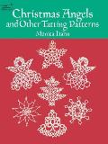 Christmas Angels and Other Tatting Patterns (Dover Needlework) Cover