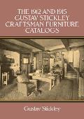 1912 and 1915 Gustav Stickley Furniture Catalogs