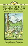 The Ugly Duckling and Other Fairy Tales (Dover Children's Thrift Classics) Cover