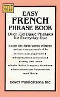 Easy French Phrase Book: Over 750 Phrases for Everyday Use