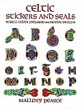Celtic Stickers and Seals: 90 Full-Color Pressure-Sensitive Designs (Stickers)