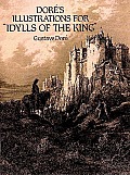 Dore's Illustrations for ""Idylls of the King"" (95 Edition)