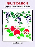 Fruit Design Laser-Cut Plastic Stencils (Laser-Cut Stencils) Cover