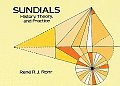 Sundials: History, Theory, and Practice