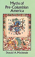 Myths of Pre-Columbian America