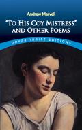 To His Coy Mistress and Other Poems (Dover Thrift Editions) Cover