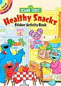 Sesame Street Healthy Snacks Sticker Activity Book