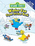 Sesame Street Winter Fun Super Sticker Book (Sesame Street)