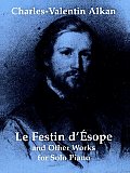 Le Festin D'Esope and Other Works for Solo Piano