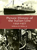 The Picture History of the Italian Line, 1932-1977
