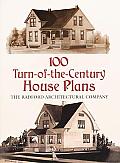 100 Turn-Of-The-Century House Plans