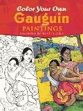 Color Your Own Gauguin Paintings (Coloring Books) Cover