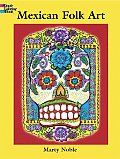 Mexican Folk Art: Coloring Book (Dover Coloring Book)