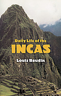 Daily Life of the Incas Cover