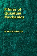 Primer of Quantum Mechanics (Physics)
