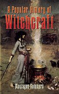 A Popular History of Witchcraft