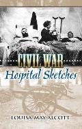 Civil War Hospital Sketches Cover