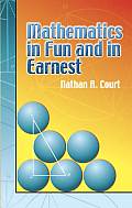 Mathematics in Fun and in Earnest
