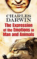 The Expression of the Emotions in Man and Animals