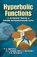 Hyperbolic Functions: With Configuration Theorems and Equivalent and Equidecomposable Figures Cover