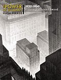The Power of Buildings, 1920-1950: A Master Draftsman's Record