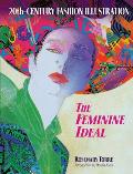 20th-Century Fashion Illustration: The Feminine Ideal (Dover Fashion and Costumes) Cover