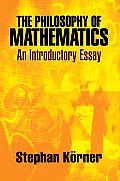 The Philosophy of Mathematics: An Introductory Essay