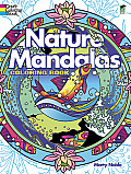 Nature Mandalas Coloring Book (Dover Coloring Books)